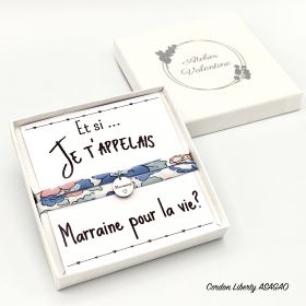 COFFRET - Et si ... je t'appelais Marraine pour la vie ? Future Marraine, demande Marraine, Bracelet Liberty