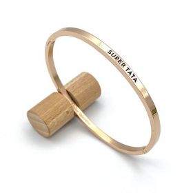 SUPER TATA, gravure noire Bracelet jonc à message en acier inoxydable